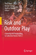 Risk and Outdoor Play