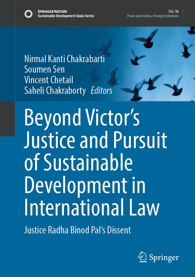 Beyond Victor’s Justice and Pursuit of Sustainable Development in International Law