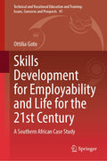 Technical and Vocational Education and Training: Issues, Concerns and Prospects