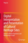 Digital Interpretation and Presentation of Cultural Heritage Sites