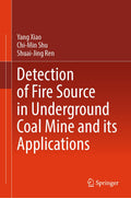 Detection of Fire Source in Underground Coal Mine and its Applications