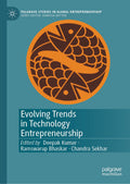 Evolving Trends in Technology Entrepreneurship