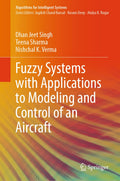 Fuzzy Systems with Applications to Modeling and Control of an Aircraft