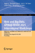 Web and Big Data. APWeb-WAIM 2025 International Workshops