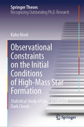Observational Constraints on the Initial Conditions of High-Mass Star Formation