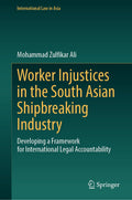 Worker Injustices in the South Asian Shipbreaking Industry
