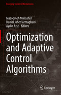 Optimization and Adaptive Control Algorithms