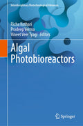 Algal Photobioreactors