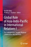 Global Role of Asia-Indo-Pacific in International Relations I