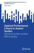 Optimal Performance Criteria in Autism Studies