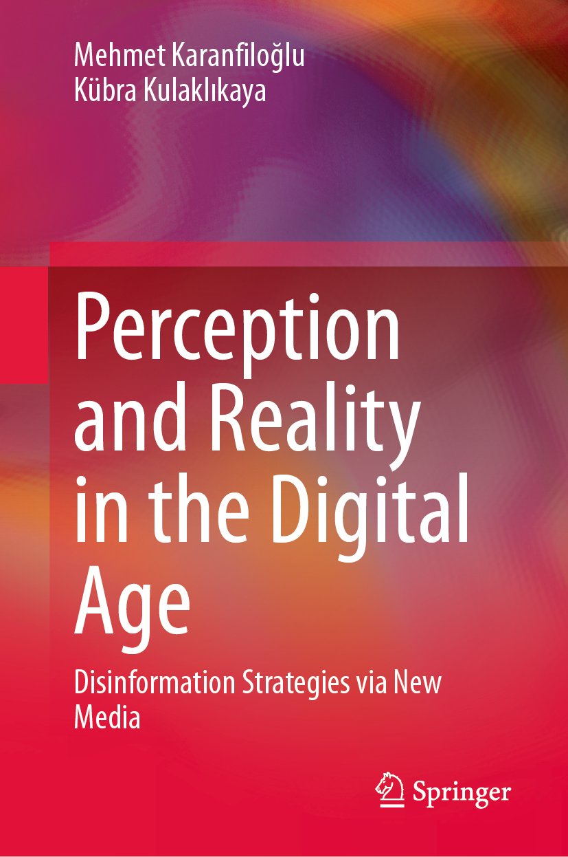 Perception and Reality in the Digital Age