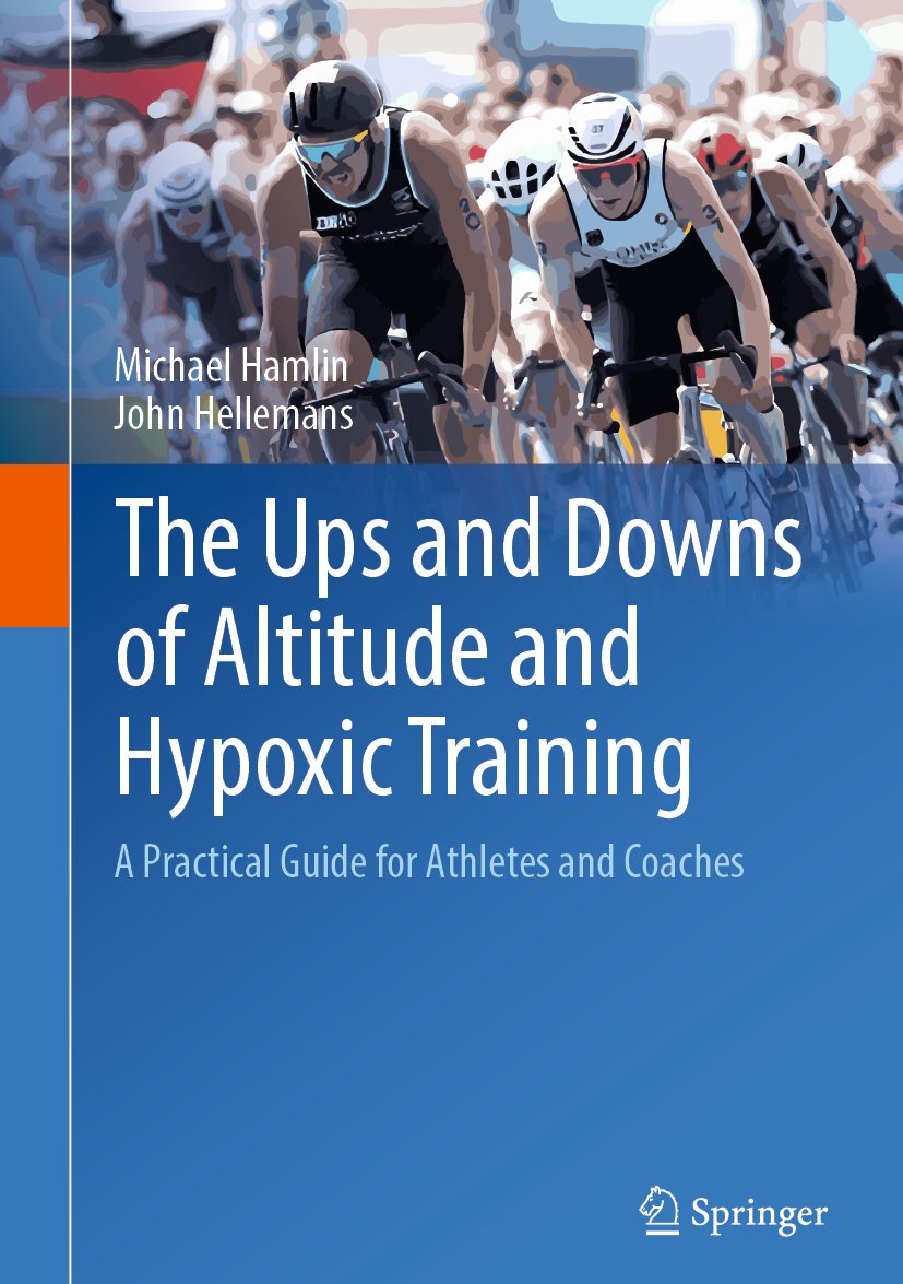 The Ups and Downs of Altitude and Hypoxic Training