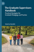 The Graduate Supervisors Handbook