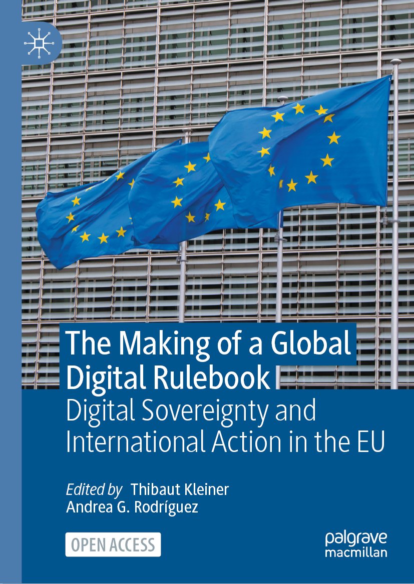 The Making of a Global Digital Rulebook