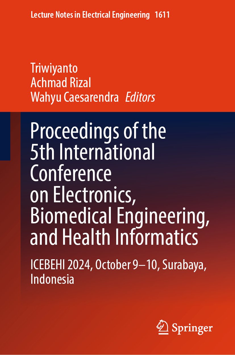 Proceedings of the 5th International Conference on Electronics, Biomedical Engineering, and Health Informatics