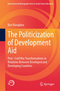 The Politicization of Development Aid