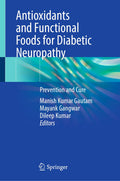 Antioxidants and Functional Foods for Diabetic Neuropathy