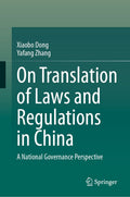 On Translation of Laws and Regulations in China