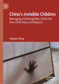 China’s Invisible Children
