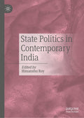 State Politics in Contemporary India