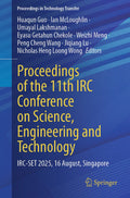 Proceedings of the 11th IRC Conference on Science, Engineering and Technology