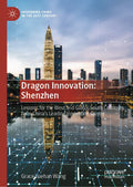 Dragon Innovation: Shenzhen