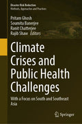 Climate Crises and Public Health Challenges