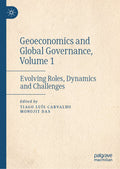 Geoeconomics and Global Governance, Volume 1