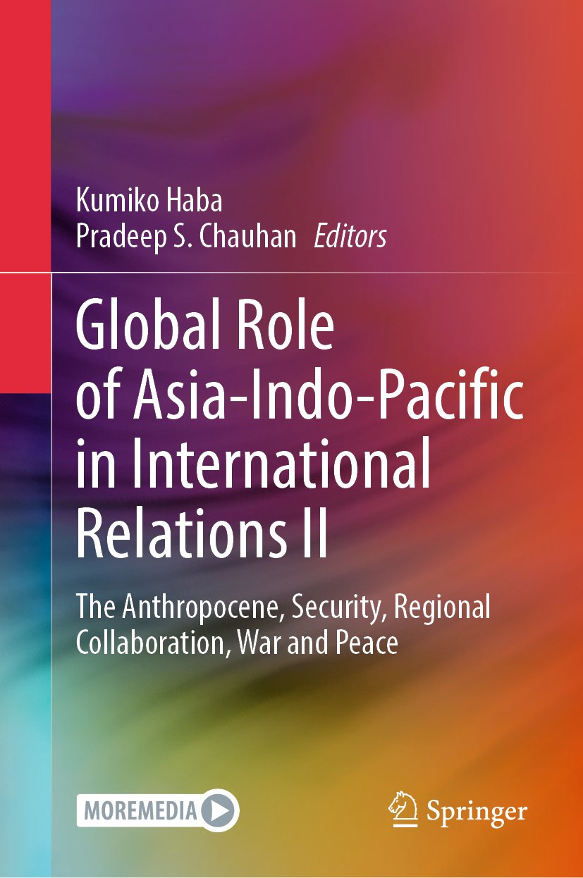 Global Role of Asia-Indo-Pacific in International Relations II