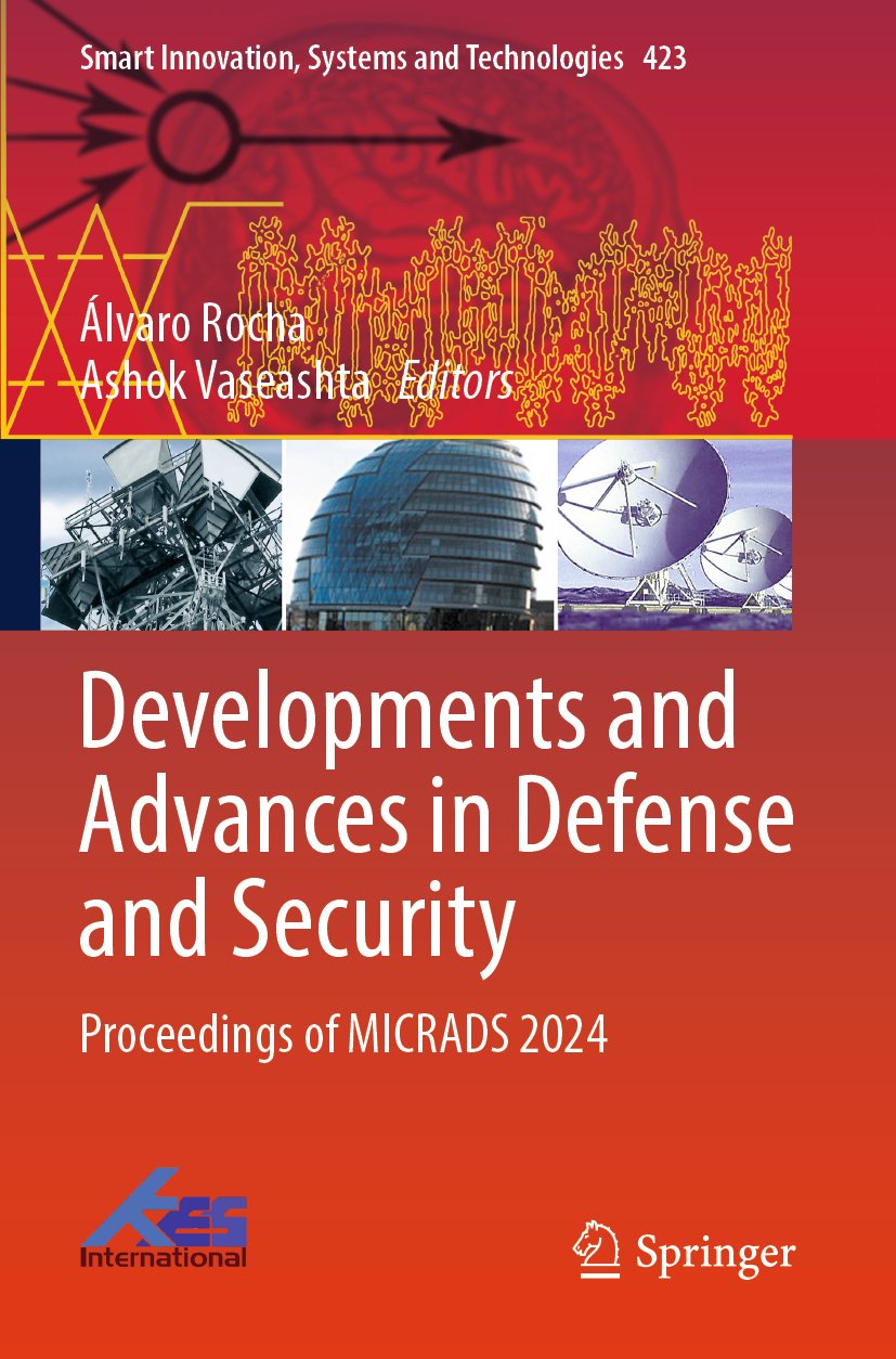 Developments and Advances in Defense and Security