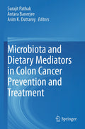 Microbiota and Dietary Mediators in Colon Cancer Prevention and Treatment
