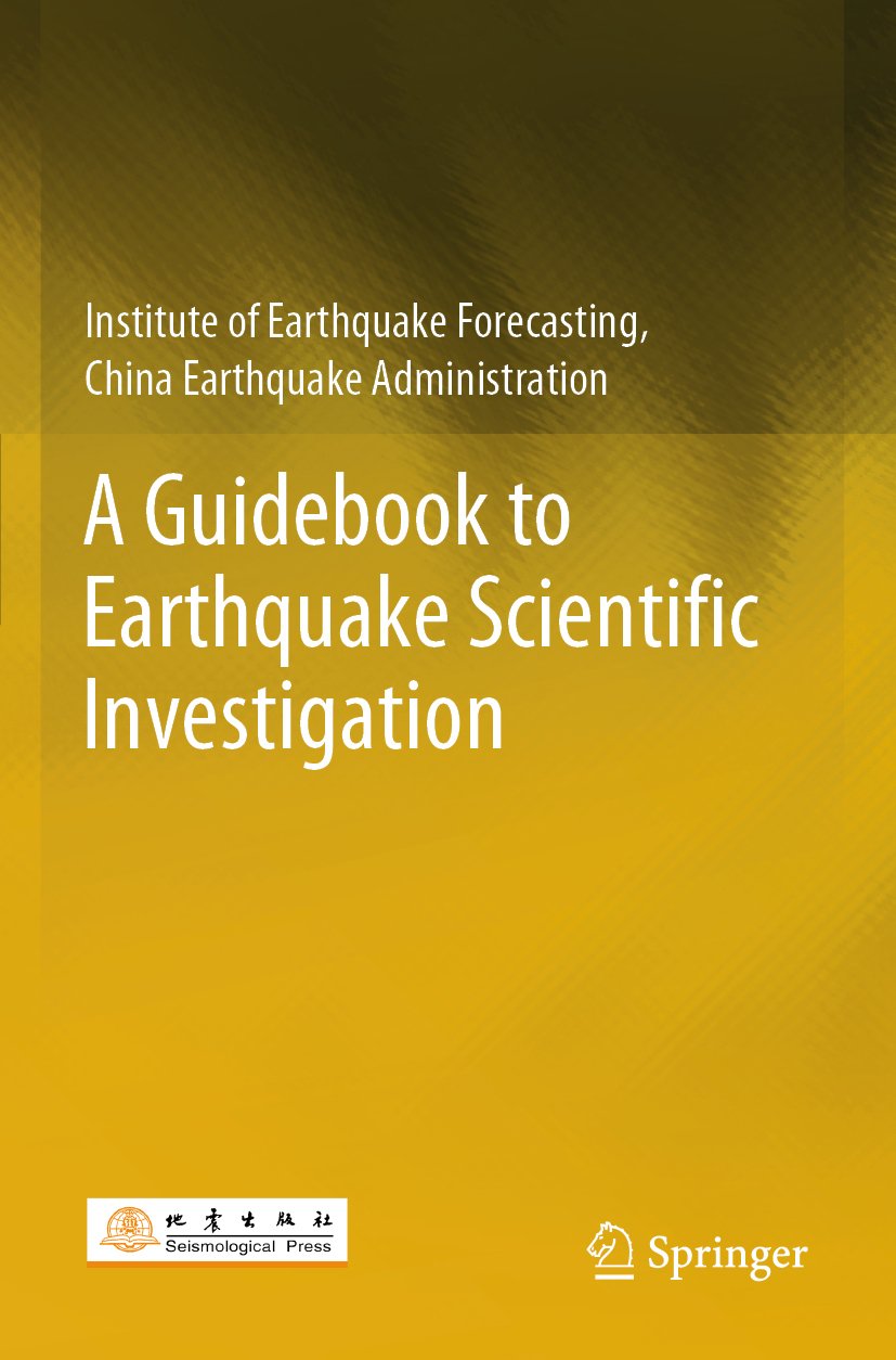 A Guidebook to Earthquake Scientific Investigation