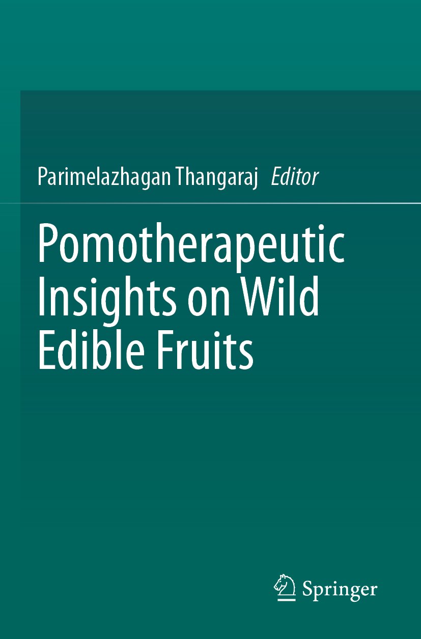 Pomotherapeutic Insights on Wild Edible Fruits