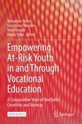 Empowering At-Risk Youth in and Through Vocational Education