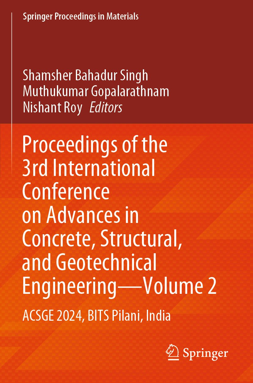 Proceedings of the 3rd International Conference on Advances in Concrete, Structural, and Geotechnical Engineering—Volume 2