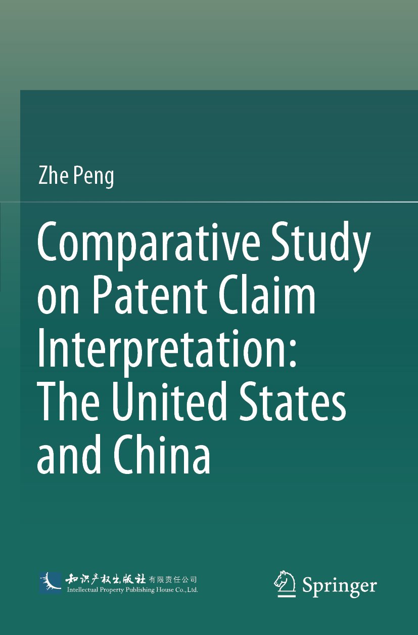 Comparative Study on Patent Claim Interpretation: The United States and China
