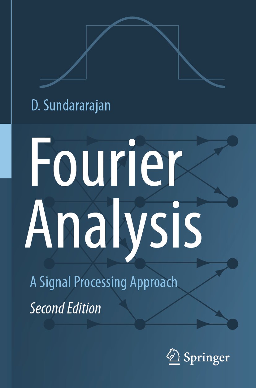Fourier Analysis—A Signal Processing Approach