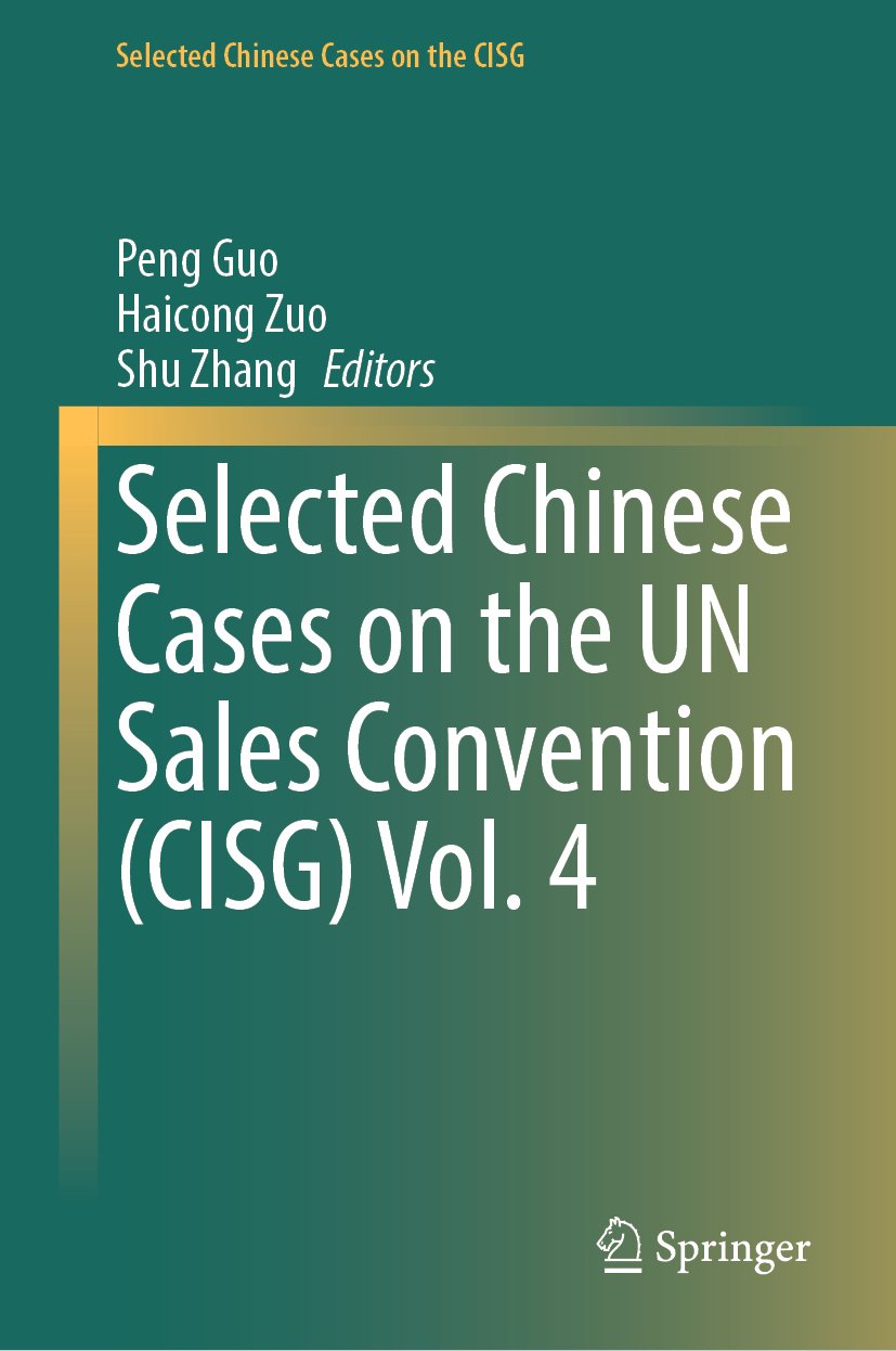 Selected Chinese Cases on the CISG