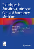 Techniques in Anesthesia, Intensive Care and Emergency Medicine