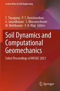 Soil Dynamics and Computational Geomechanics