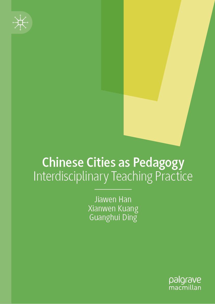 Chinese Cities as Pedagogy