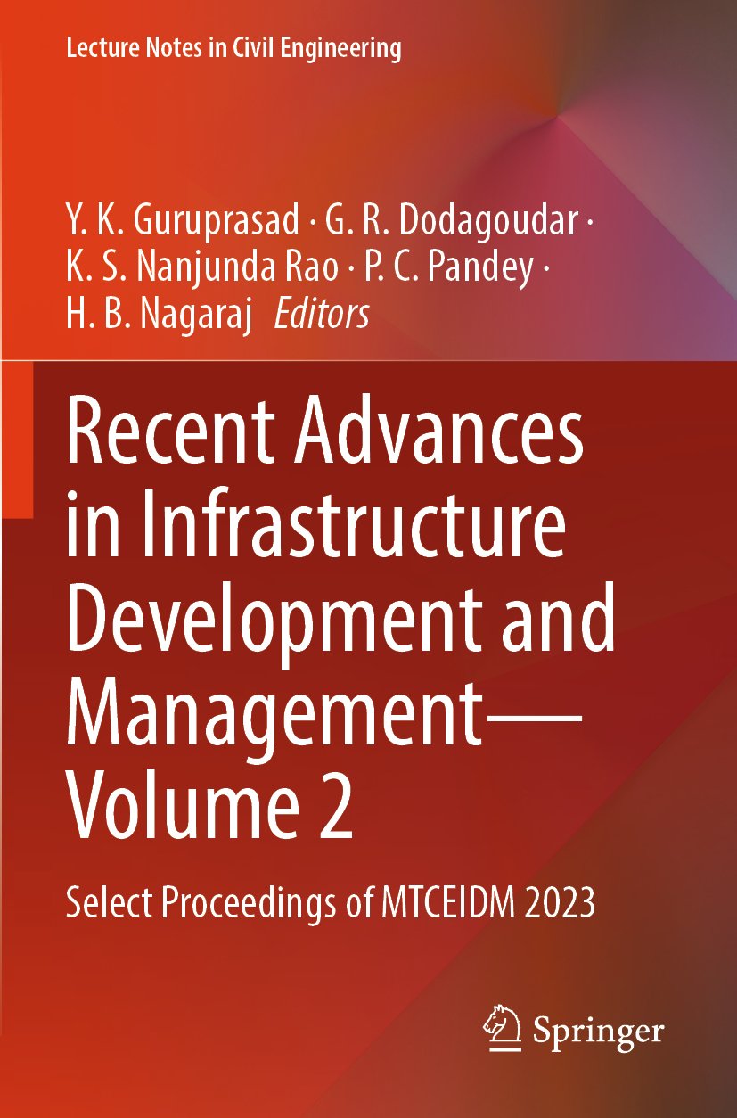 Recent Advances in Infrastructure Development and Management - Volume 2