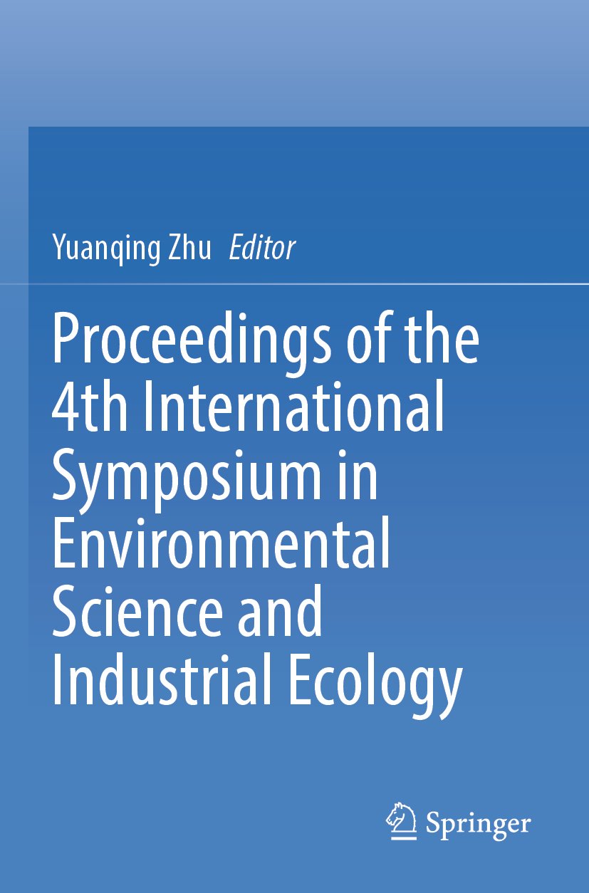 Proceedings of the 4th International Symposium in Environmental Science and Industrial Ecology