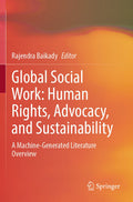 Global Social Work: Human Rights, Advocacy, and Sustainability