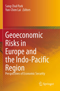 Geoeconomic Risks in Europe and the Indo-Pacific Region