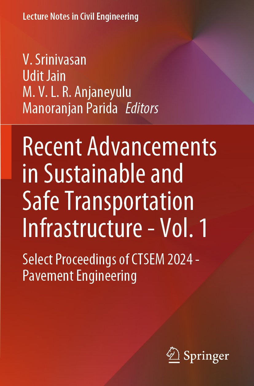 Recent Advancements in Sustainable and Safe Transportation Infrastructure - Vol. 1