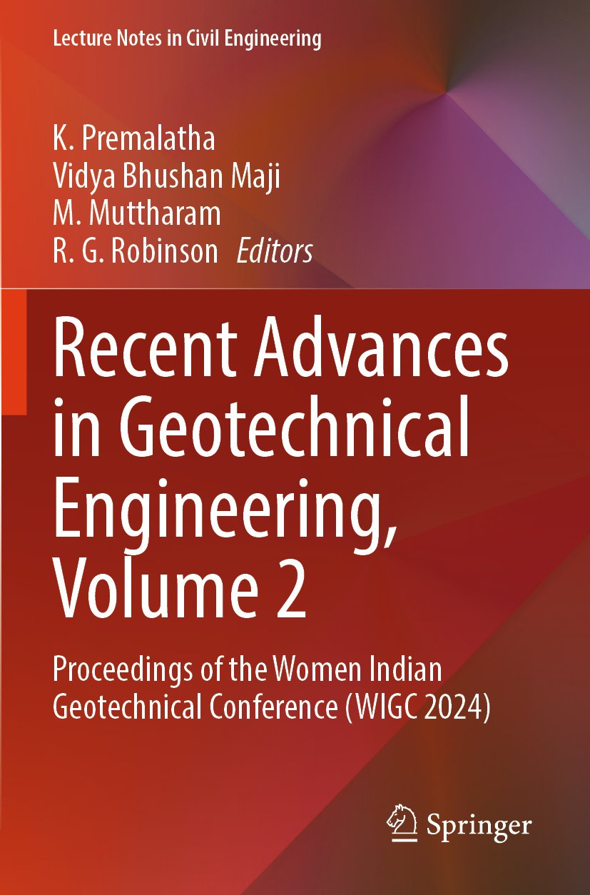 Recent Advances in Geotechnical Engineering, Volume 2