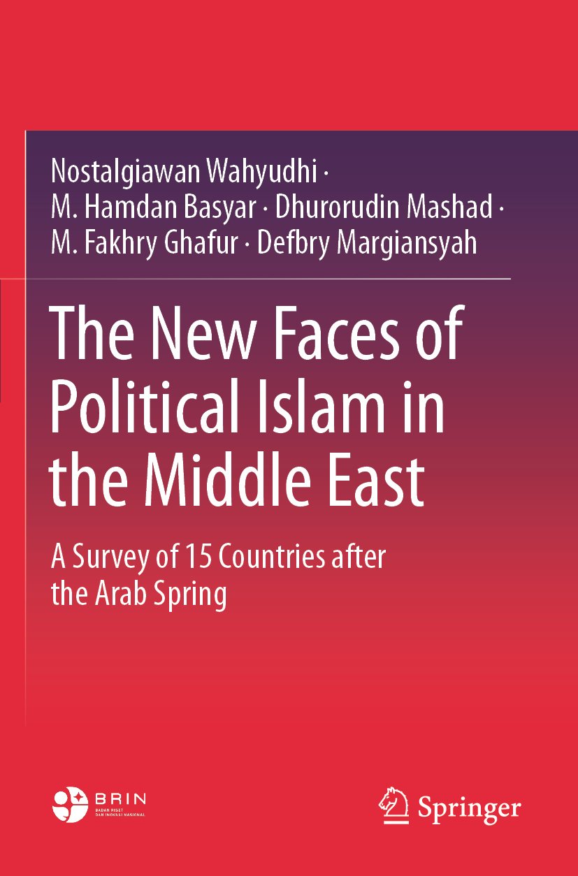 The New Faces of Political Islam in the Middle East