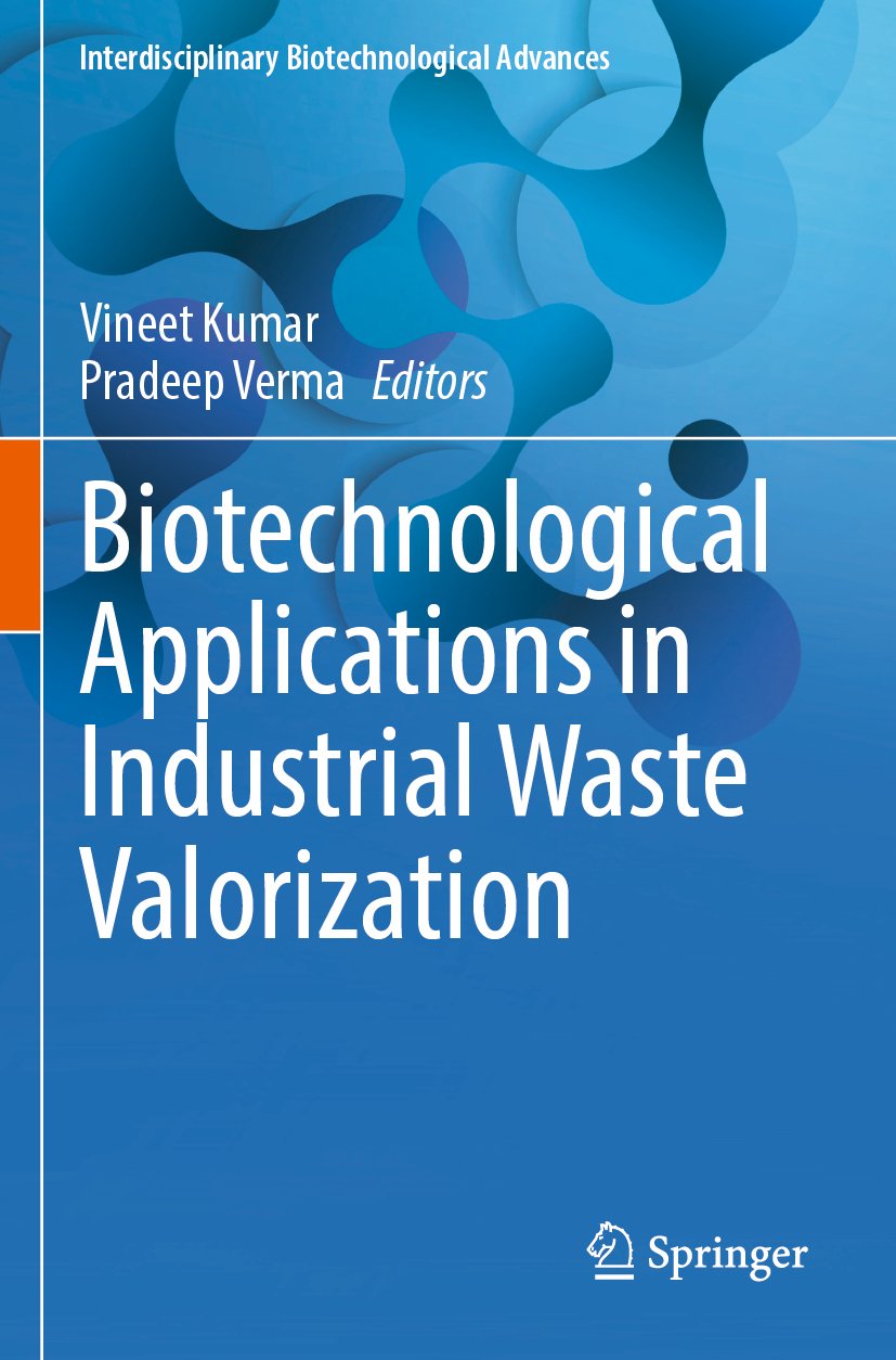 Biotechnological Applications in Industrial Waste Valorization