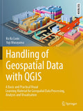 Handling of Geospatial Data with QGIS